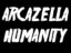 Arcazella Humanity