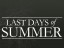 Last Days Of Summer