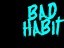 Bad Habit