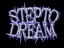 step to  dream