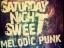 Saturday Night Sweet