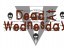 DEAD AT WEDNESDAY