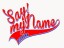 Say! My Name