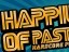 HAPPILESS OF PAST AWAY