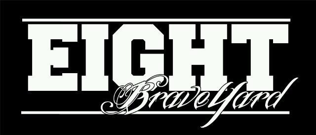 Eight Braveyard
