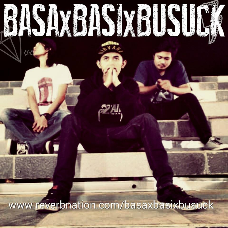 BASAxBASIxBUSUCK GRUNGE